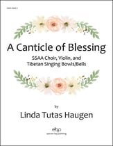 A Canticle of Blessing SSAA choral sheet music cover